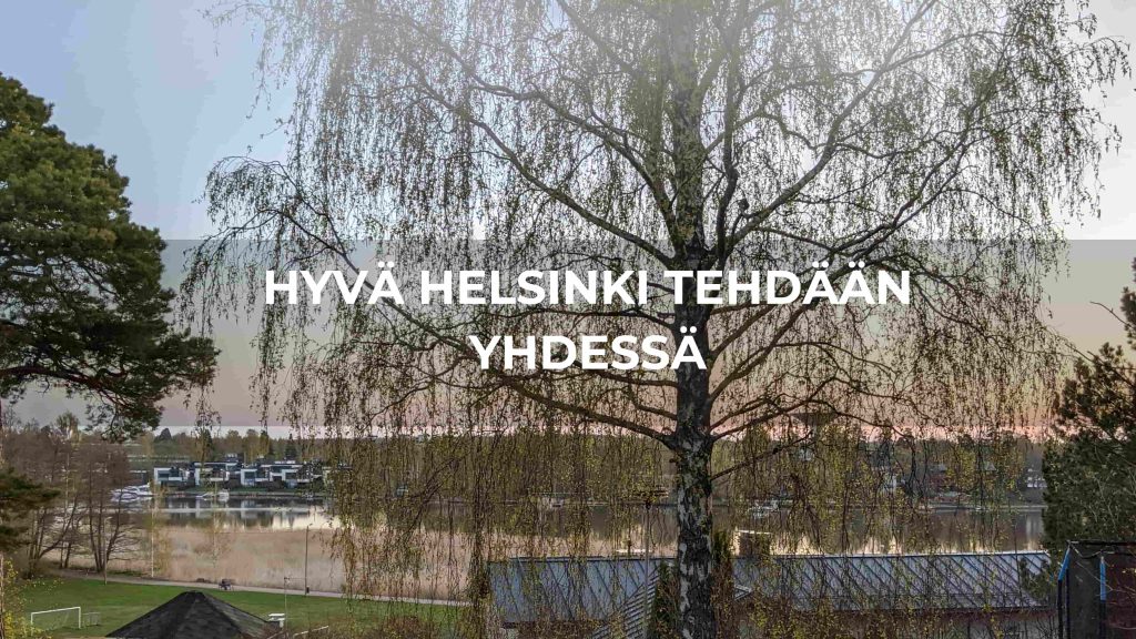 Mirita Saxberg: Hyvä Helsinki Tehdään Yhdessä